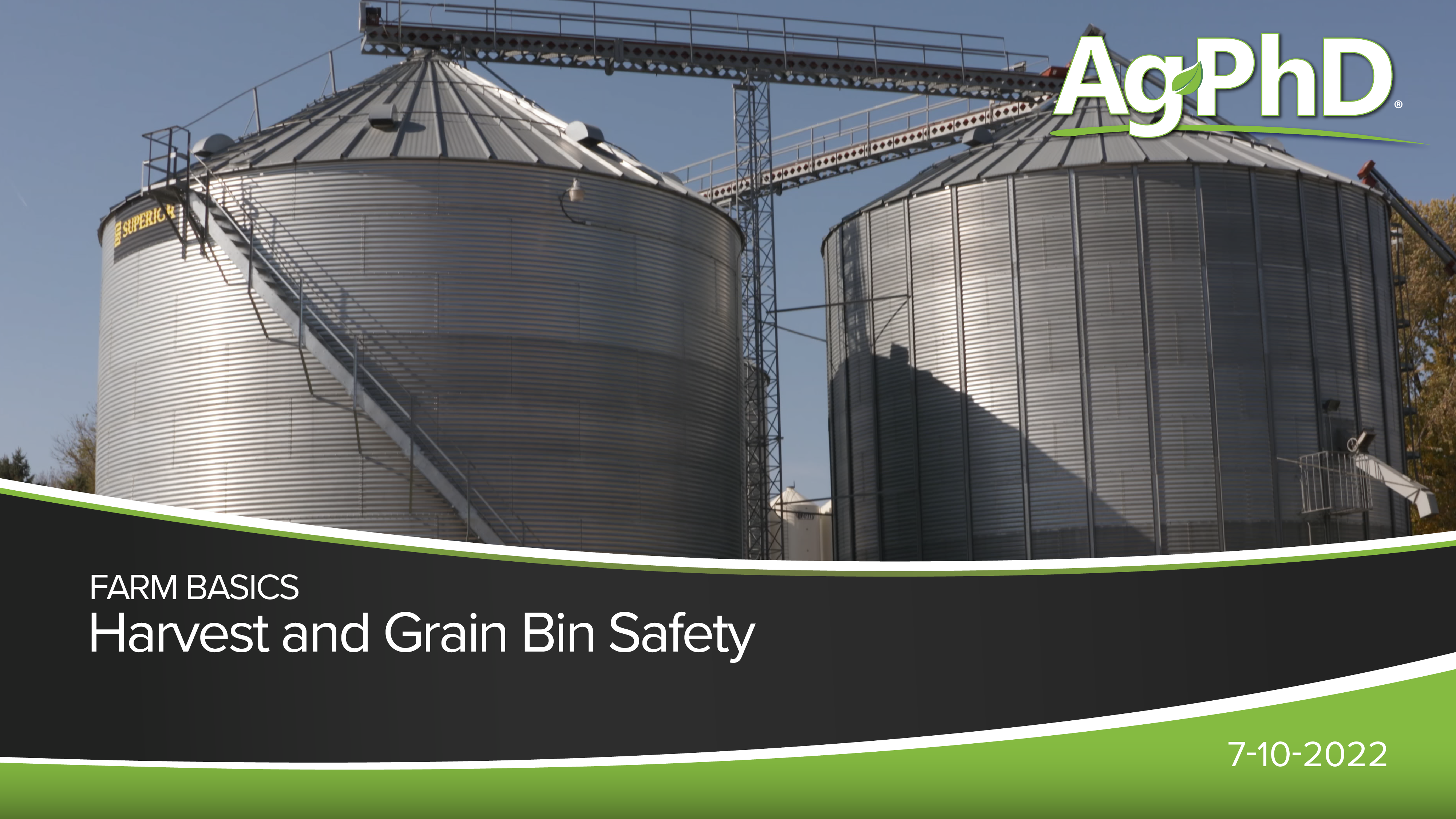 Harvest and Grain Bin Safety | Ag PhD