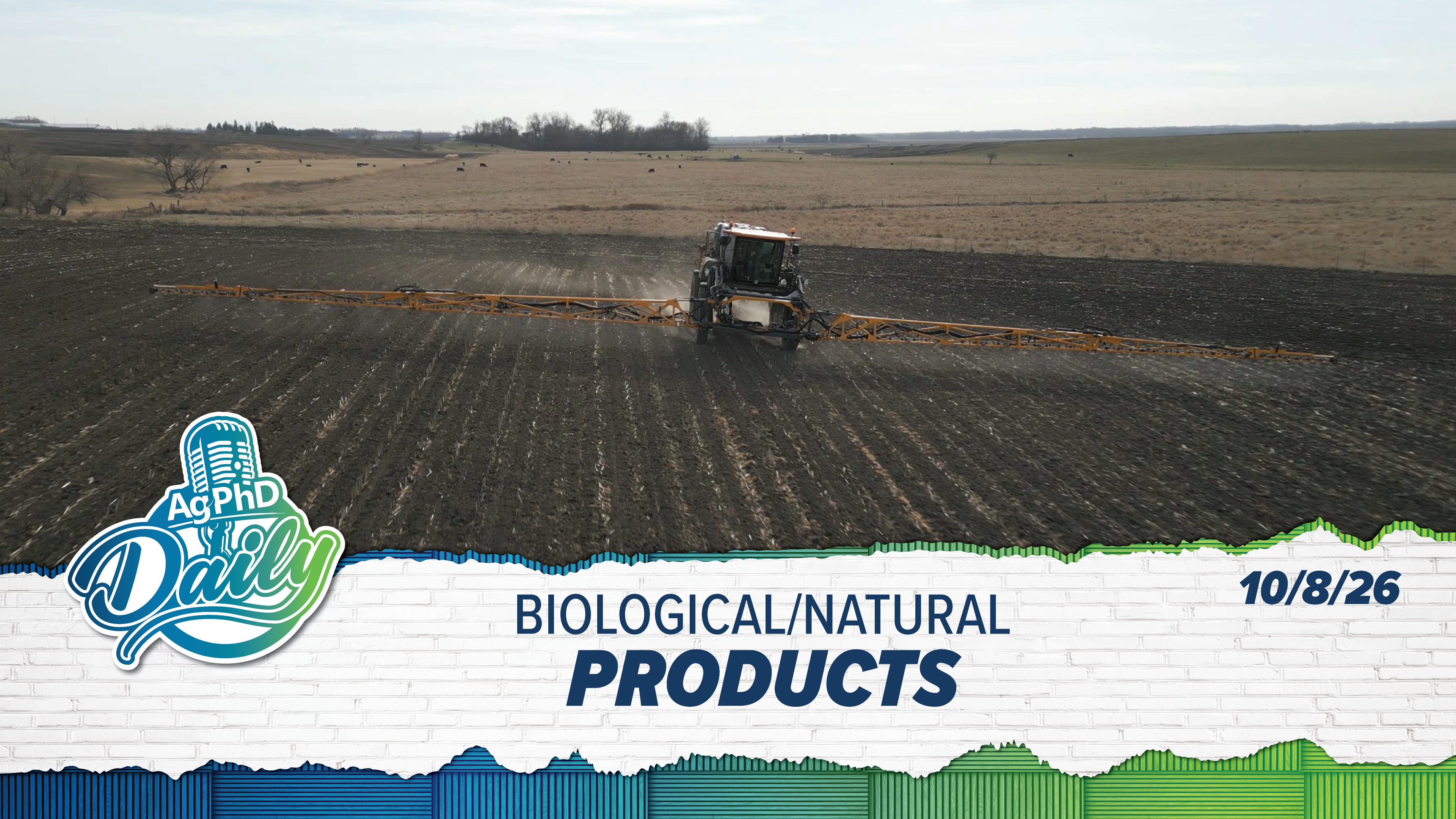 Biological/Natural Products | Ag PhD Daily | 10/8/26