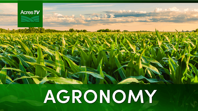 Agronomy - AcresTV