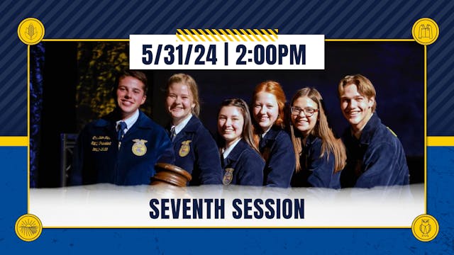 Seventh Session | Kansas FFA Convention