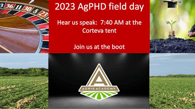 We Are Coming to 2023 Ag PhD Field Da...