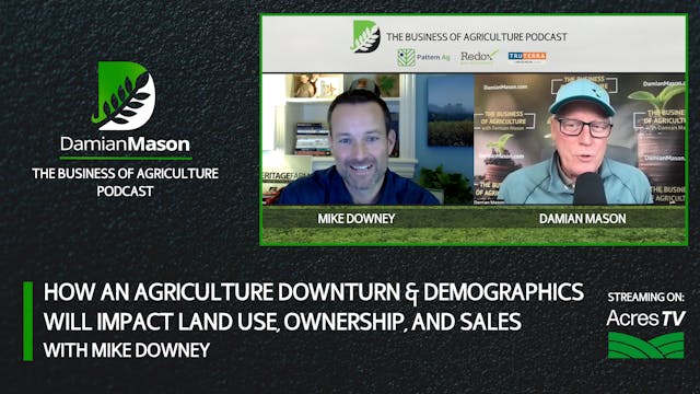 Ag Downturn & Demographics Impacting ...