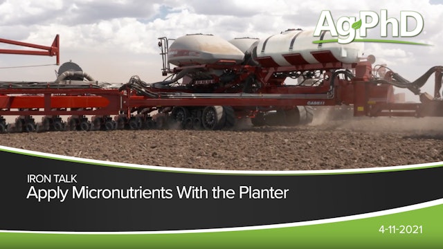Apply Micronutrients With the Planter | Ag PhD