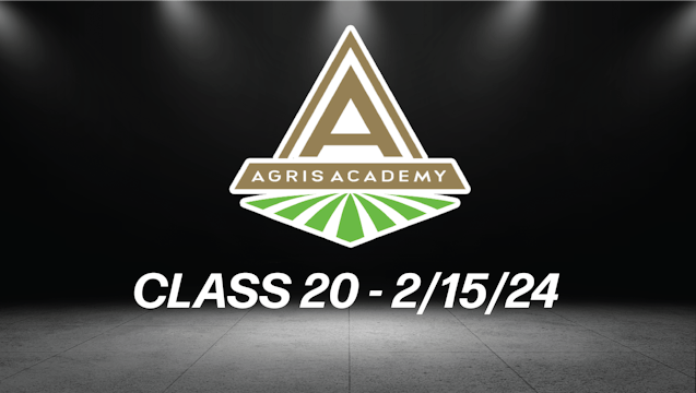 Class 20 | 2/15/24 | AgrisAcademy