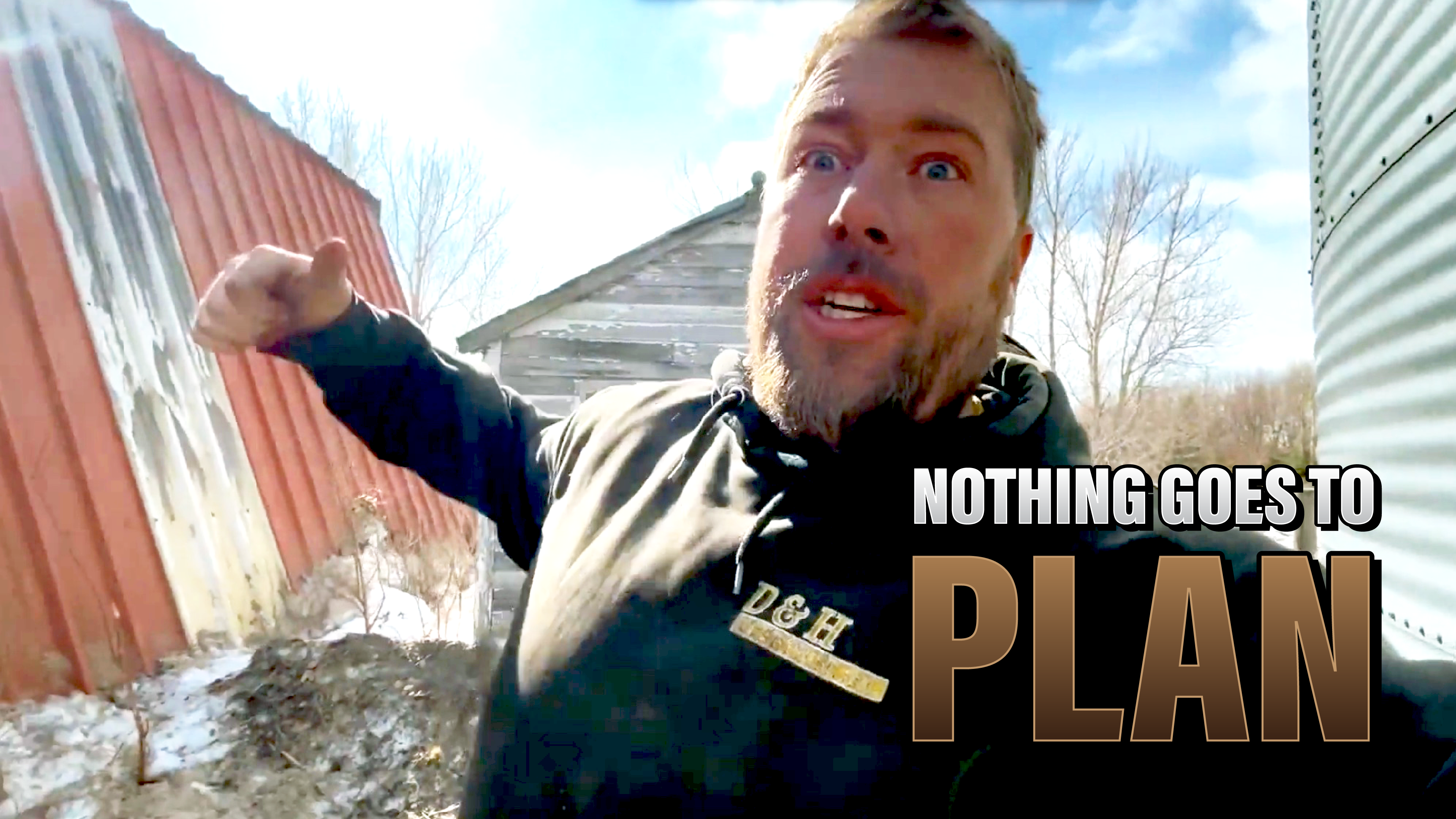 Nothing as Planned, Machinery, Snow & Chicks | Northwoods