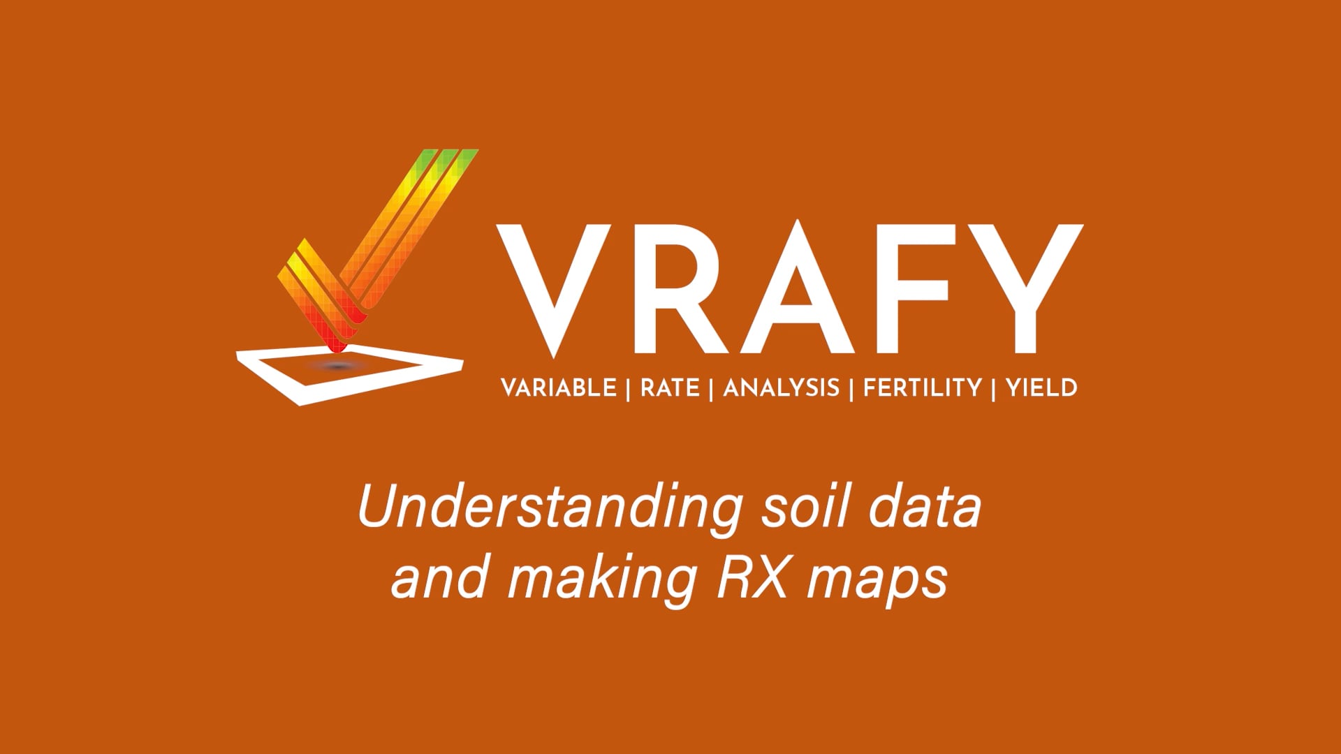 Understanding Soil Data and Making RX Maps | VRAFY