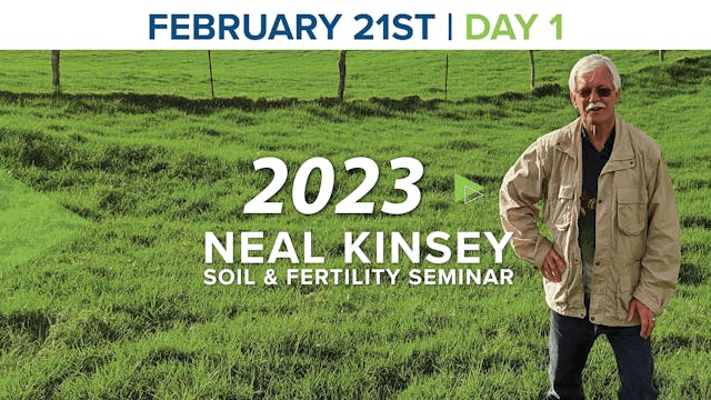 Neal Kinsey - 2/21/23 - Day 1