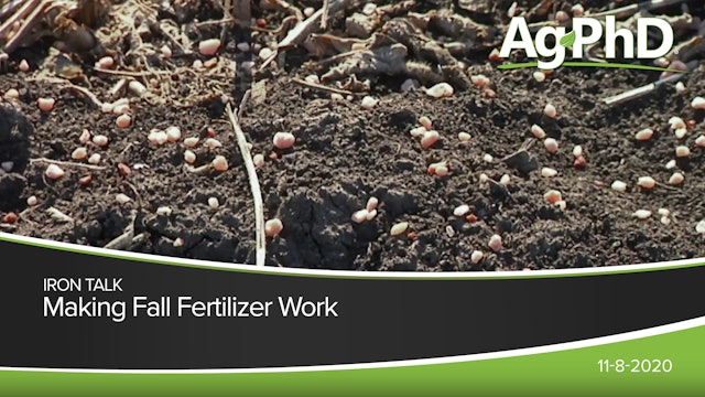 Making Fall Fertilizer Work | Ag PhD