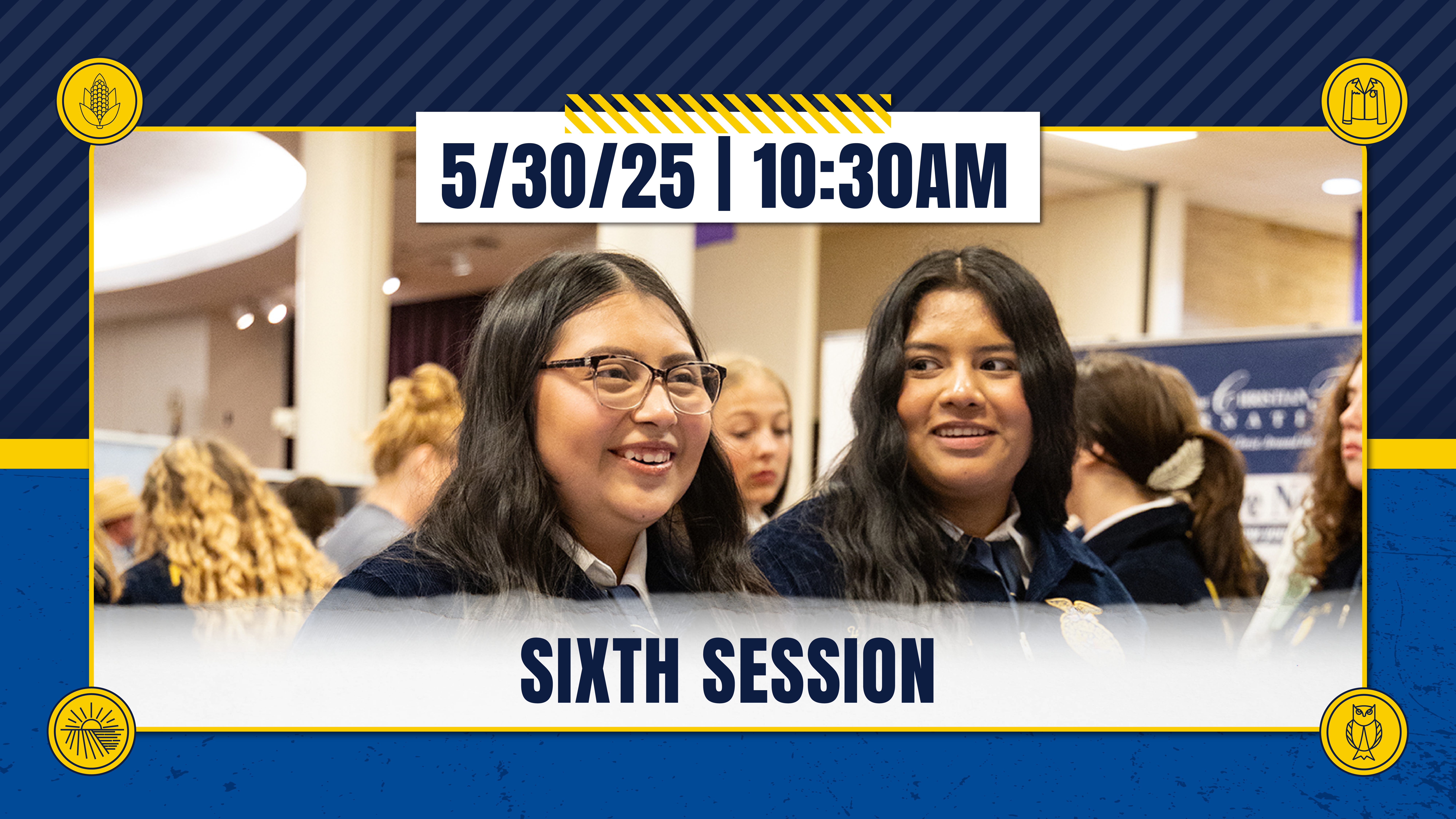 Session 6 - 5/30/25 - Kansas FFA Convention
