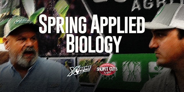 Spring Applied Biology | XtremeAg
