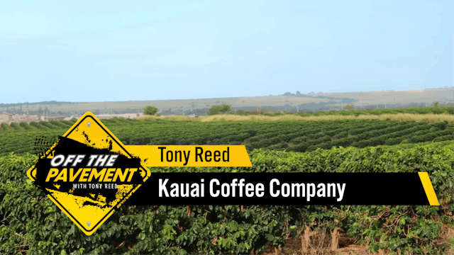 Kauai Coffee Company | Tony Reed