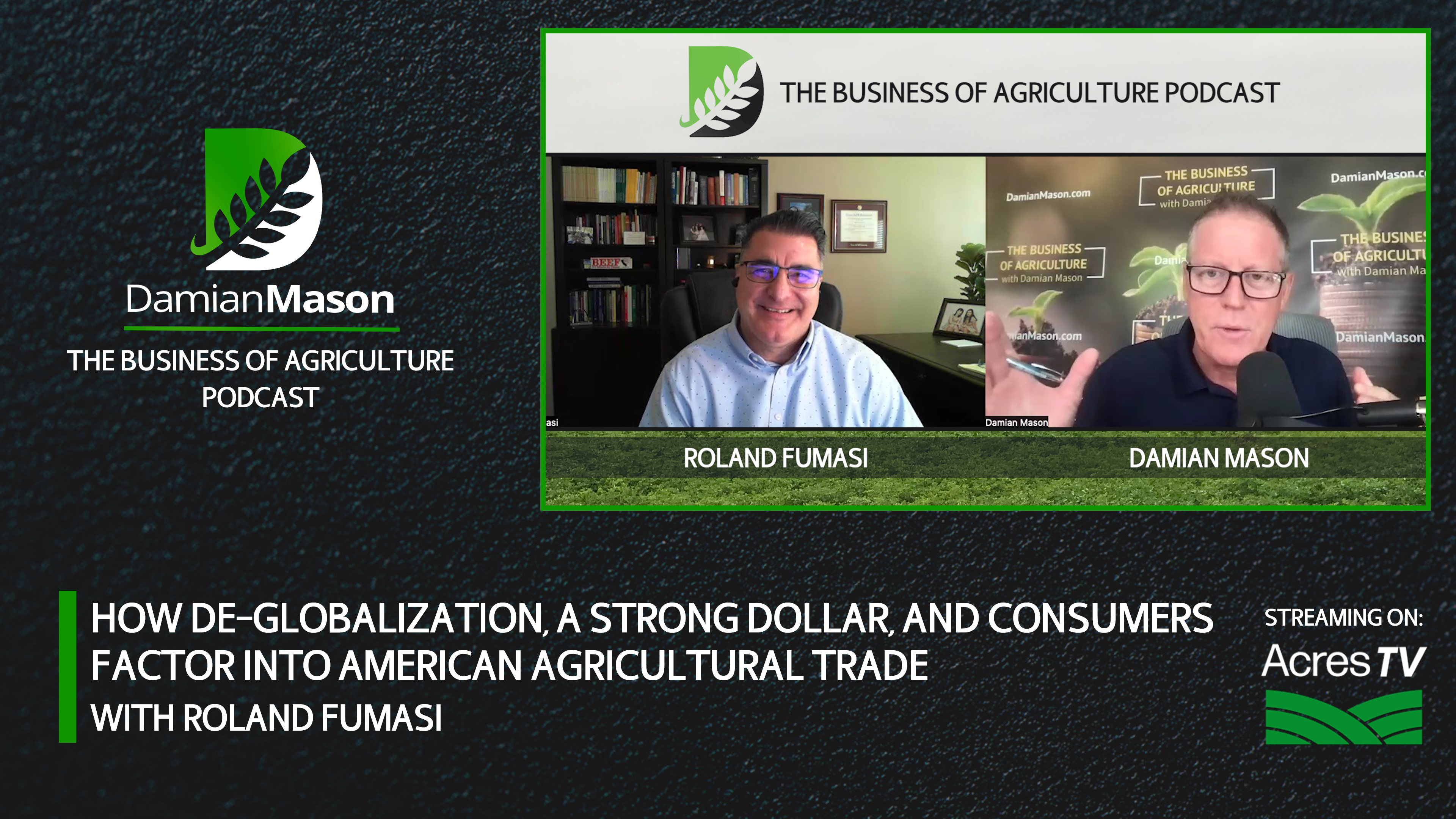 How De-Globalization & More Factor into American Ag Trade | Damian Mason