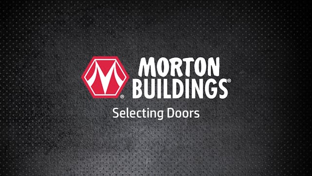 Selecting Doors | Morton Buildings