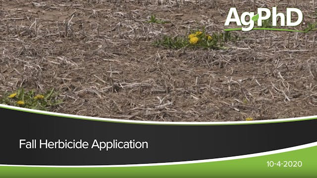 Fall Herbicide Application | Ag PhD