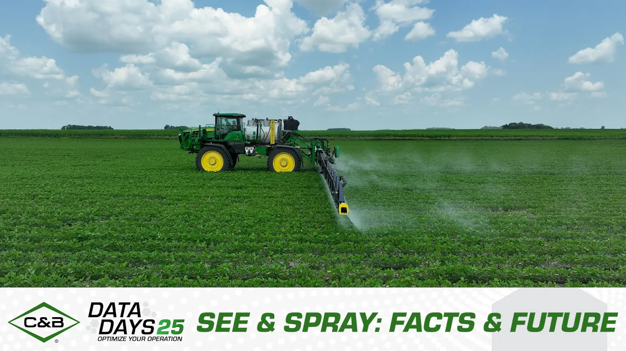 John Deere See & Spray: Facts & Future | C & B