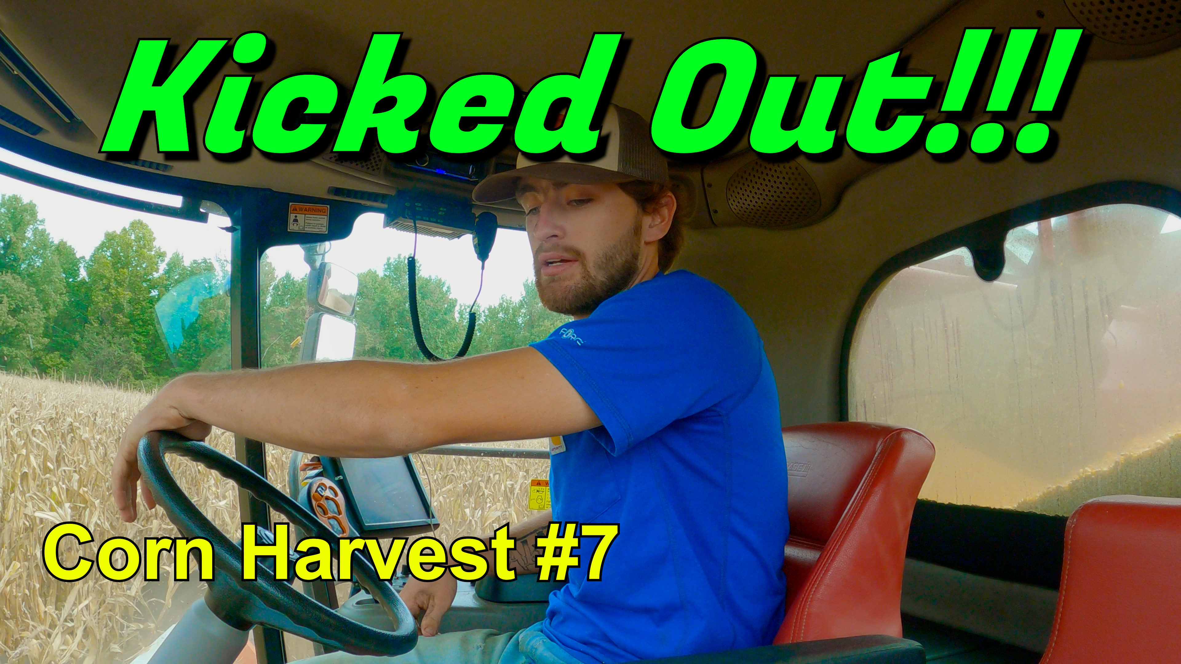 Kicked Out Of The Combine!!! | Corn Harvest | Griggs Farms