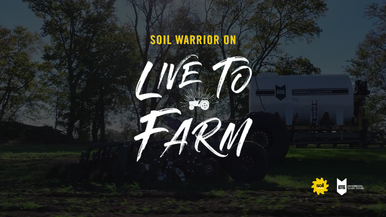 SoilWarrior on Live to Farm