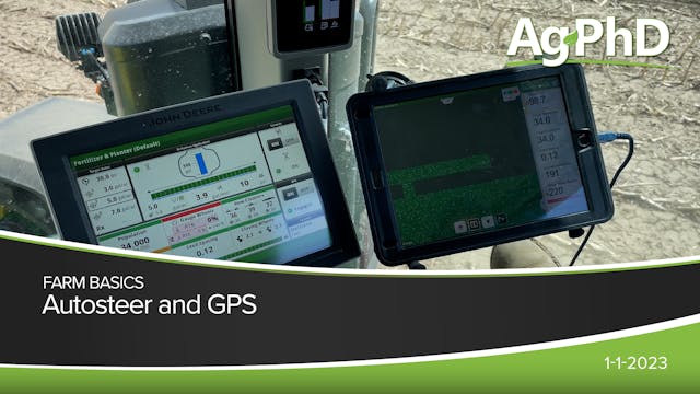 Autosteer and GPS | Ag PhD