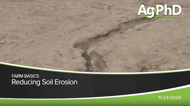 Reducing Soil Erosion | Ag PhD