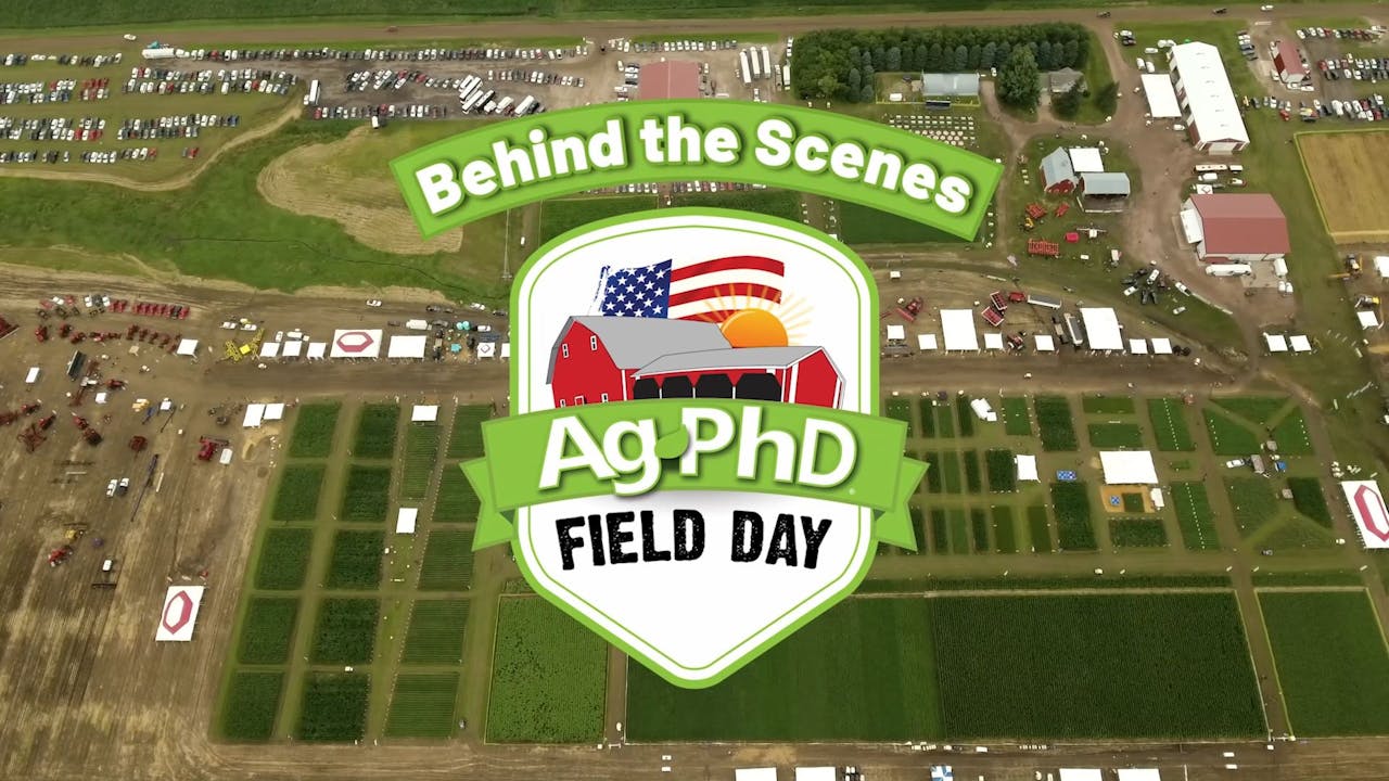 Behind the Scenes at the Ag PhD Field Day AcresTV