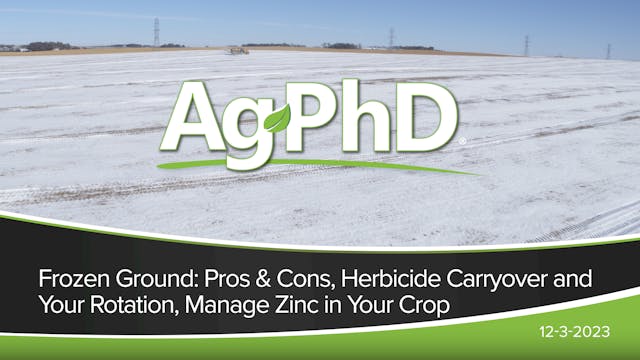 Ground Freezing, Herbicide Carryover ...