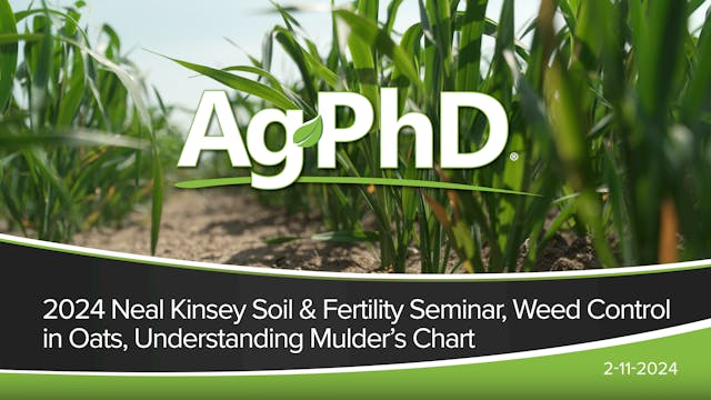 Neal Kinsey Seminar, Weed Control in ...
