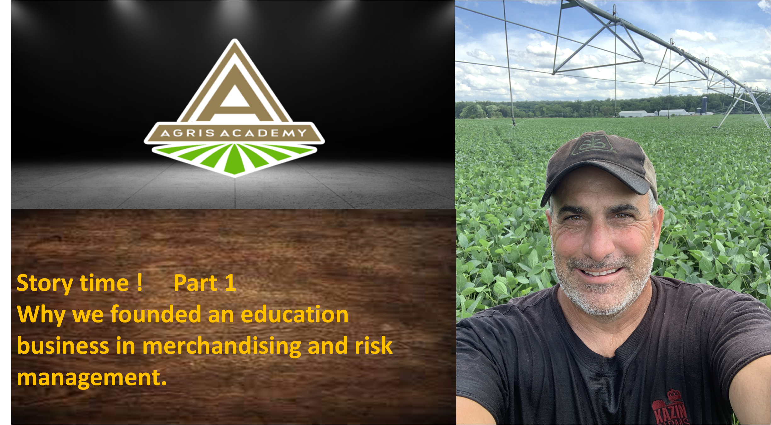 Story Time - Why an Education Company | AgrisAcademy