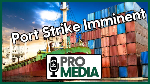 Port Strike Imminent | ATI ProMedia 0...