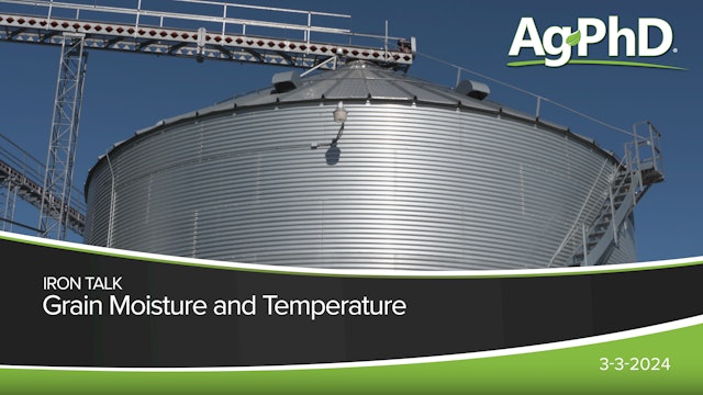 Grain Moisture and Temperature | Ag PhD