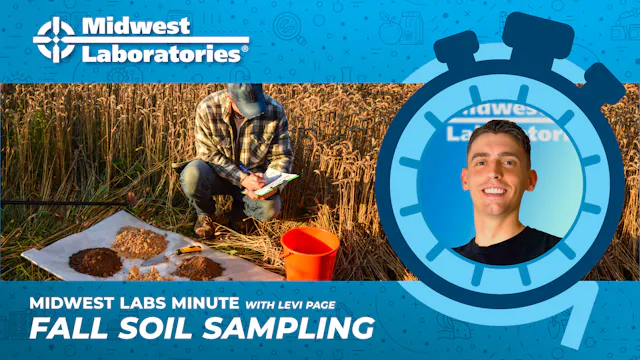 Midwest Labs Minute - Fall Sampling |...