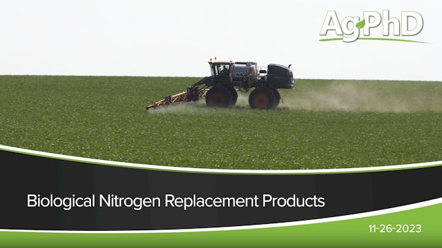 Biological Nitrogen Replacement Products | Ag PhD