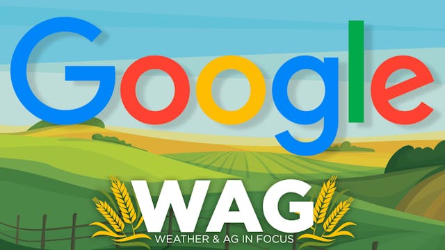 Google's next step in AG data! WAG In...