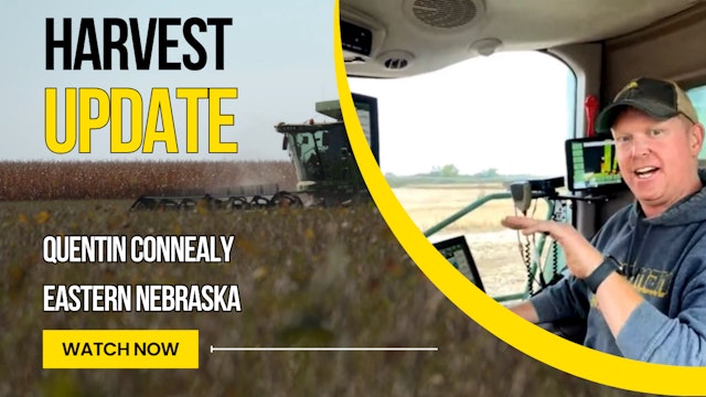 Nebraska Harvest Update | Quentin Connealy near Tekamah, Nebraska | Rural Radio
