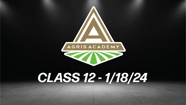 Class 12 | 1/18/24 | AgrisAcademy