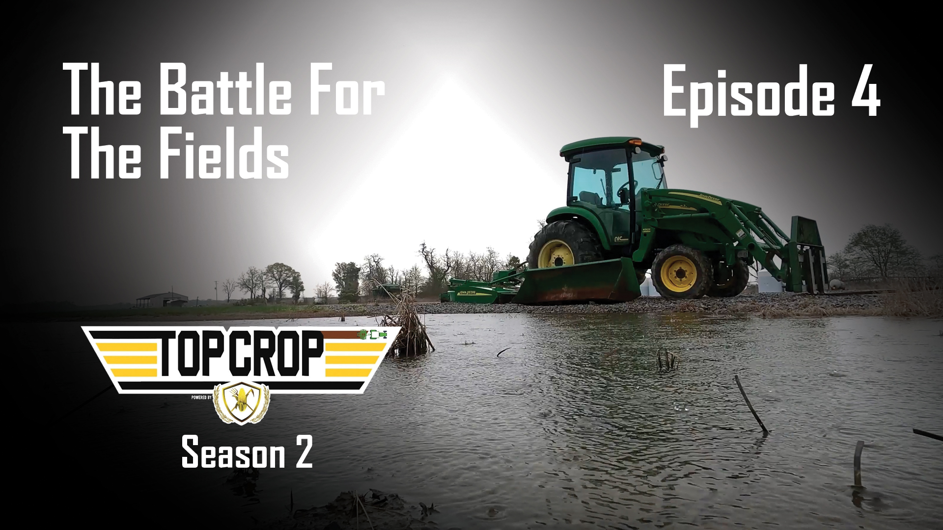 The Battle For The Fields | Episode 4 | Top Crop