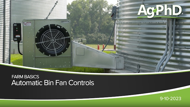 Automatic Bin Fan Controls | Ag PhD