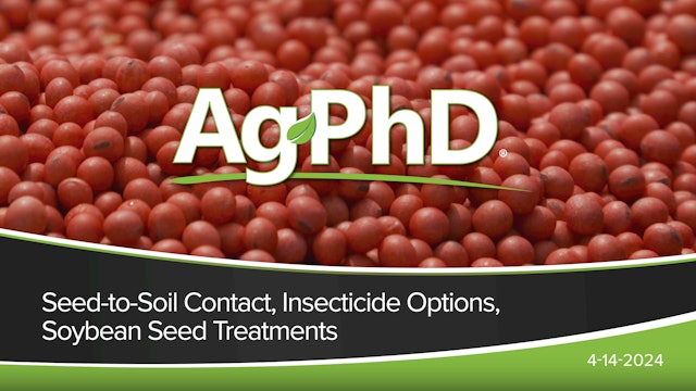 Seed-to-Soil Contact, Insecticide Options, Soybean Seed Treatments | Ag PhD