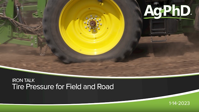 Tire Pressure for Field and Road | Ag PhD