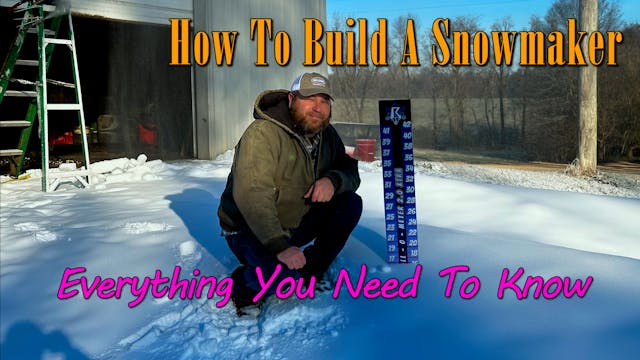 How To Build A Snowmaker All My Mista...