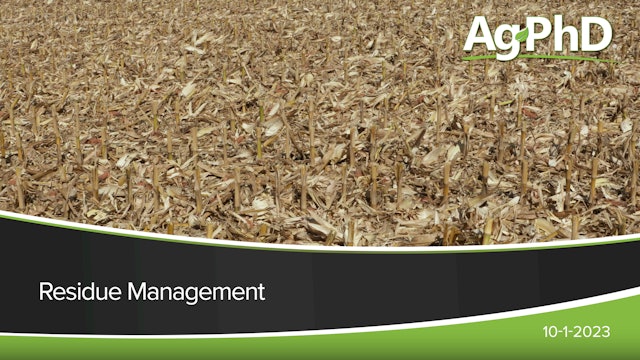 Residue Management | Ag PhD