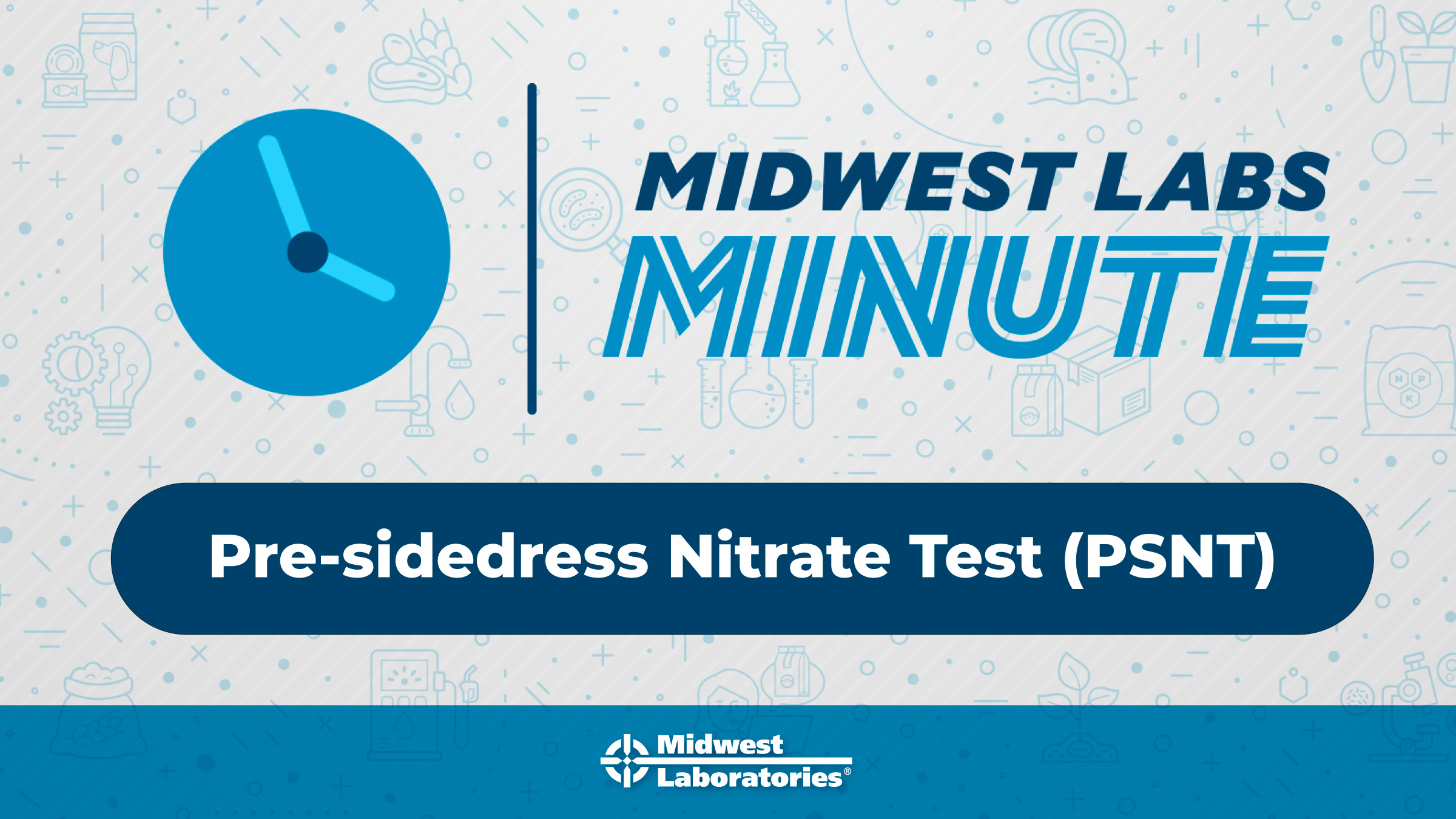 Midwest Lab Minute - PSNT Testing