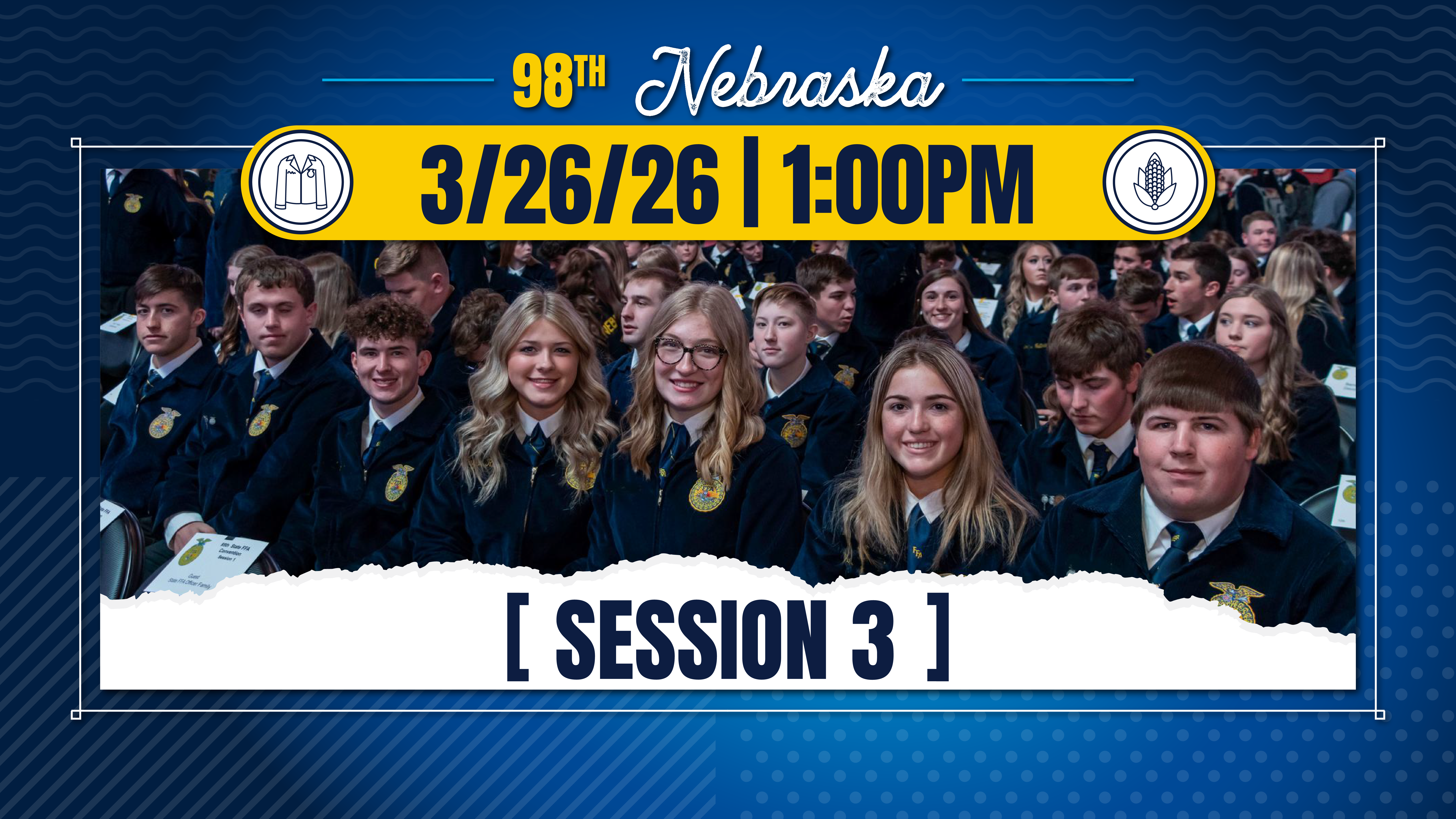 Nebraska State FFA Convention - Session 3 - 3/26/26