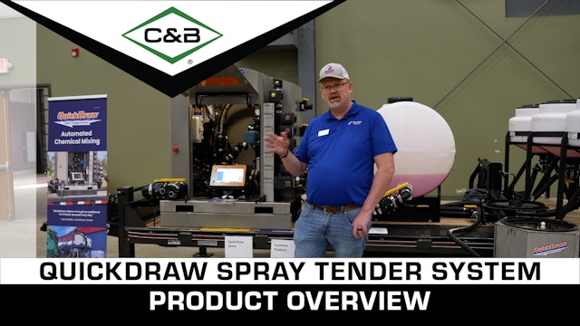 QuickDraw Spray Tender System Product Overview | C & B