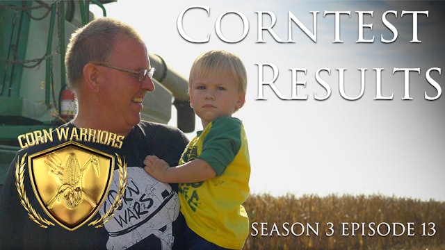 Corn Warriors | 313 | Corntest Results