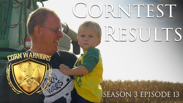 Corn Warriors | 313 | Corntest Results