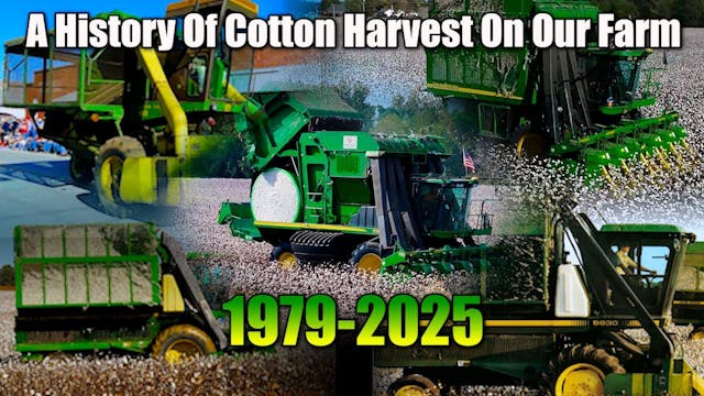 A History of Cotton Harvest on Our Fa...