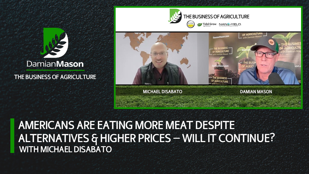 Americans Are Eating More Meat — Will it Continue? | Damian Mason