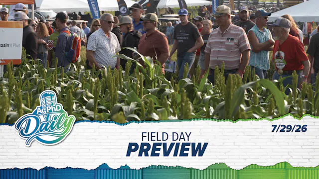 Field Day Preview | Ag PhD Daily | 7/...