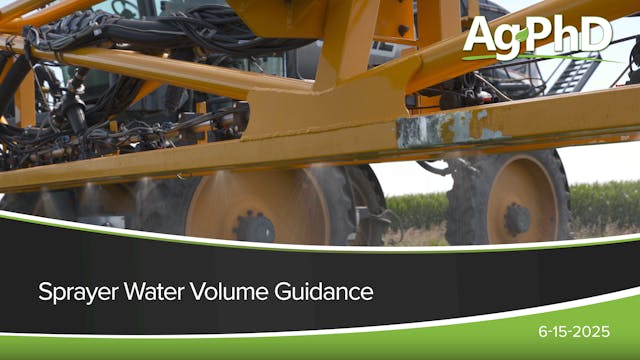 Sprayer Water Volume Guidance | Ag PhD