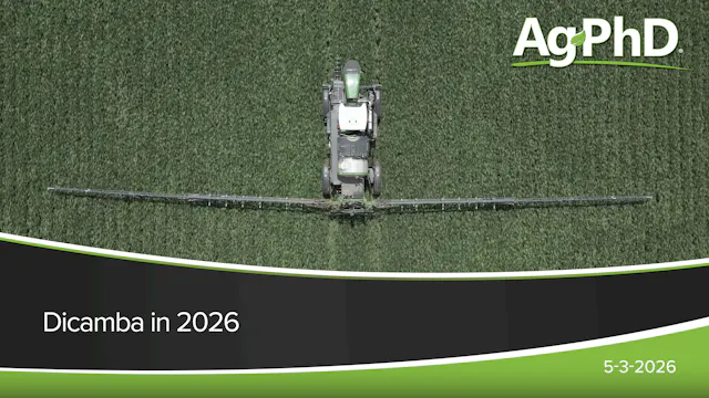 Dicamba in 2026 | Ag PhD
